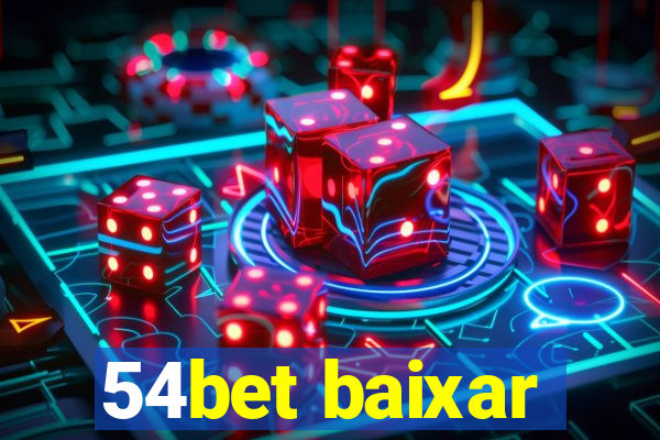 54bet baixar